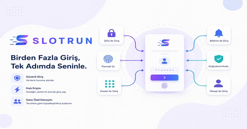 Slotrun Giriş Yöntemleri — Hangi Yol Daha Güvenli?